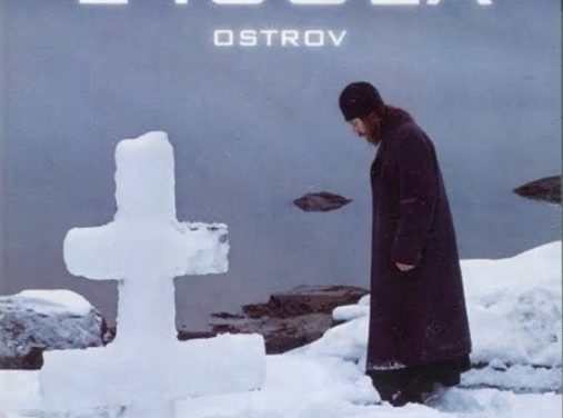 Un film da non perdere: “Ostrov (L’isola”. 2006), Pavel Lungin