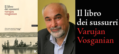 In uscita. Il libro dei sussurri di Varujan Vosganian