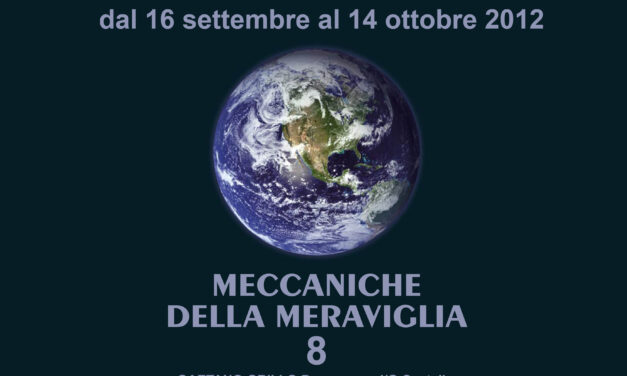 Daniela Nenciulescu: mostra “Meccaniche della Meraviglia”