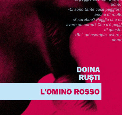 “L’omino rosso” di Doina Ruști, 2012