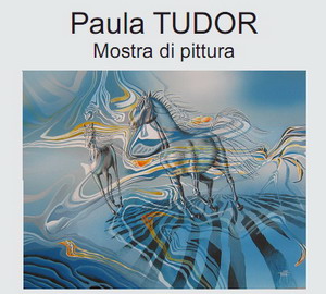 Mostra della pittrice romena Paula Tudor a Roma