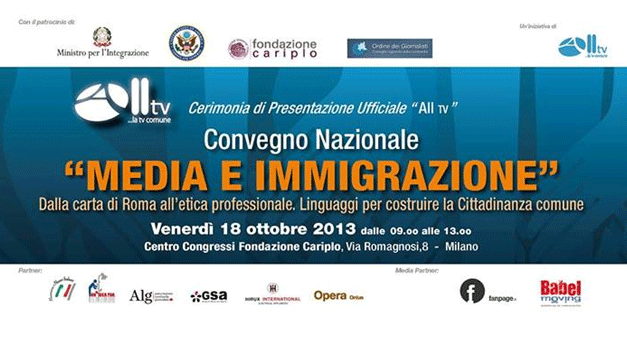 18 ottobre 2013. Convegno Nazionale “Media e Immigrazione” e lancio ufficiale di All-Tv