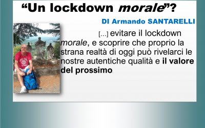 Un lockdown morale? di Armando SANTARELLI