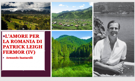 L’amore per la Romania di Patrick Leigh Fermor (IV)