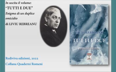 O nouă traducere a operei lui Liviu Rebreanu la editura Rediviva din Milano: romanul “Amândoi” (Tutti e due)