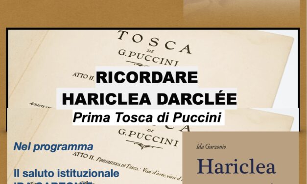 Ricordare il soprano Hariclea Darclée, prima Tosca di Puccini – Festival delle Culture