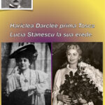 Centenario Giacomo Puccini: HARICLEA DARCLEE prima Tosca – Lucia STĂNESCU la sua erede