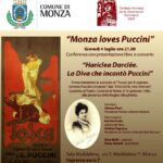 Rassegna Monza loves Puccini. “Hariclea Darclée. La Diva che incantò Puccini” – Sala Maddalena