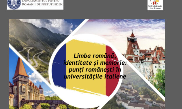 Comunicat. Limba română, identitate și memorie: punți românești în universitățile italiene