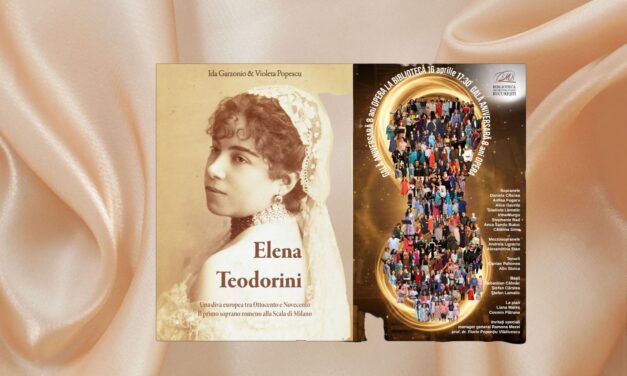 Serata di gala anniversaria a Bucarest “Opera in Biblioteca”: omaggio a Elena Teodorini a 100 anni dalla sua morte