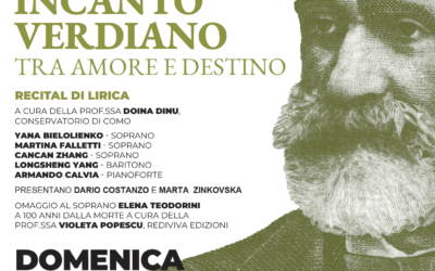 Farmecul Verdian:   Recital de muzică lirică la Caglio, un omagiu adus lui Giuseppe Verdi și sopranei Elenei Teodorini