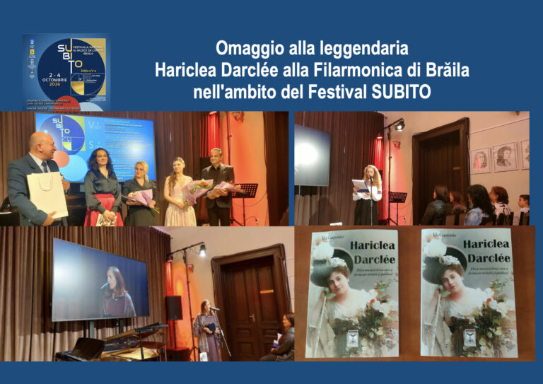 Omaggio alla leggendaria Hariclea Darclée alla Filarmonica di Brăila nell’ambito del Festival SUBITO